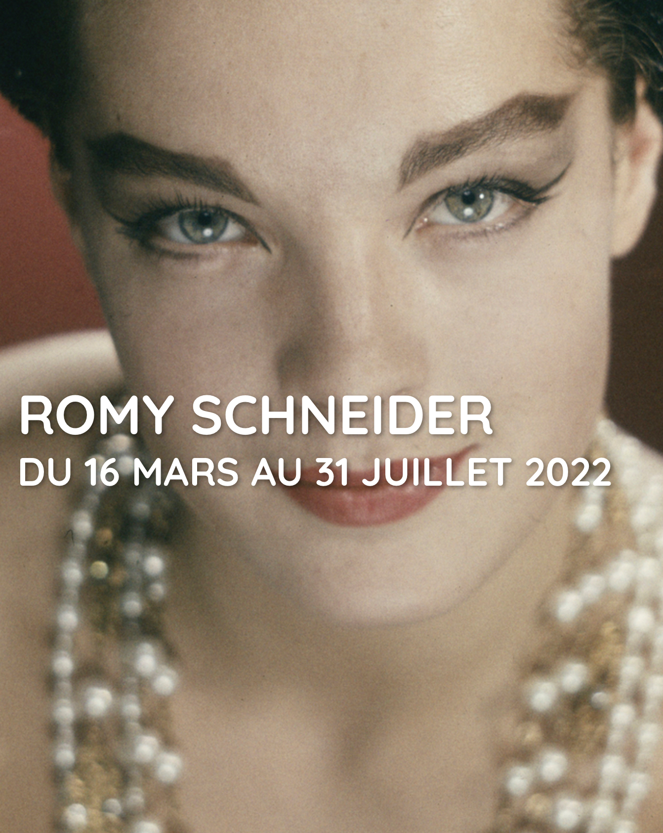 Affiche exposition Romy Schneider, focus sur son visage